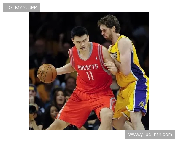 姚明引领中国篮球新时代从巨人身影看体育精神与国家荣耀